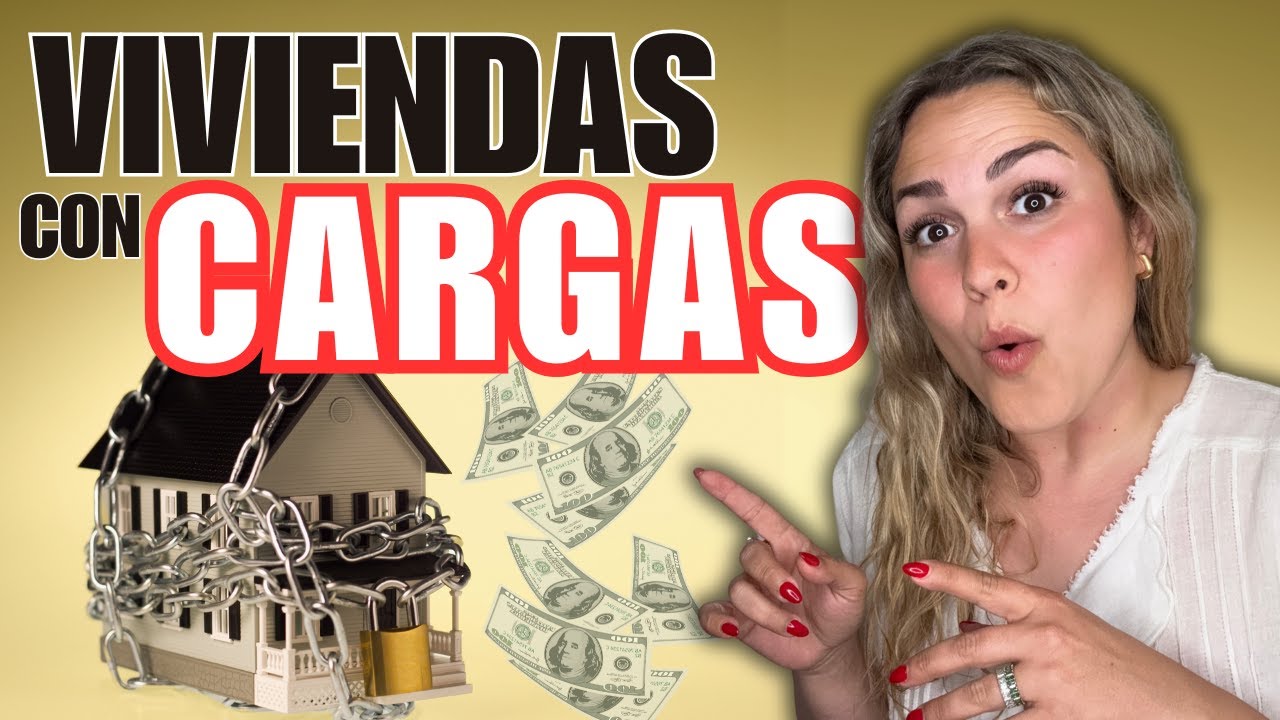 C&Oacute;MO VENDER o COMPRAR un Piso HIPOTECADO, Cancelar CARGAS