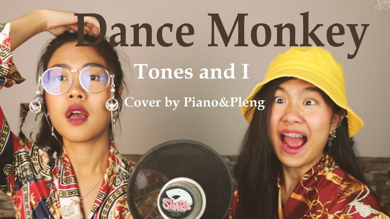 TONES AND I - DANCE MONKEY [ Cover by Piano&Pleng ]