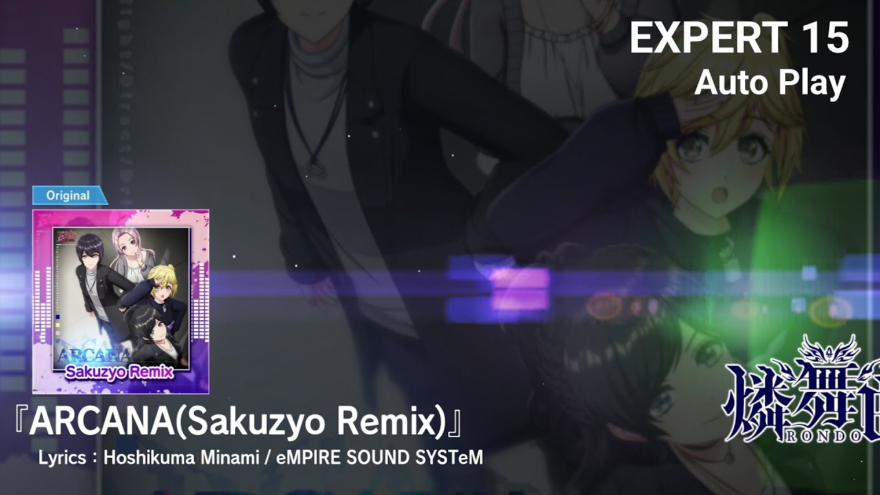 D4DJ Groovy Mix: ARCANA (Sakuzyo Remix) - RONDO (Expert 15) Chart View