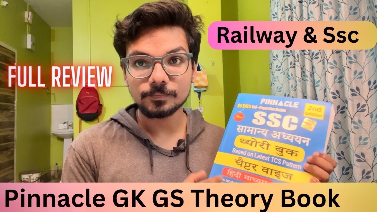 Pinnacle GK GS Theory Book Review for Railway and SSC