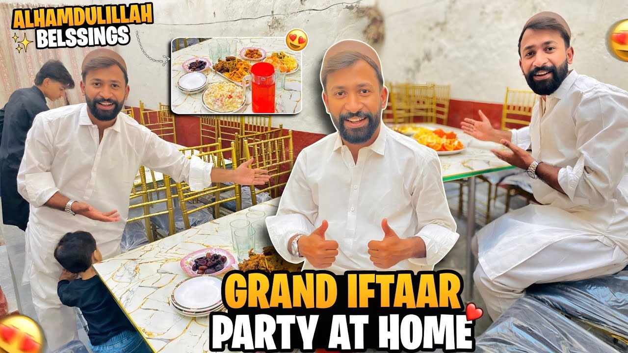 Grand Iftaar Party at Home 😍 | Family Gathering & Ramzan Blessings | Alhamdulillah Moments ❤️