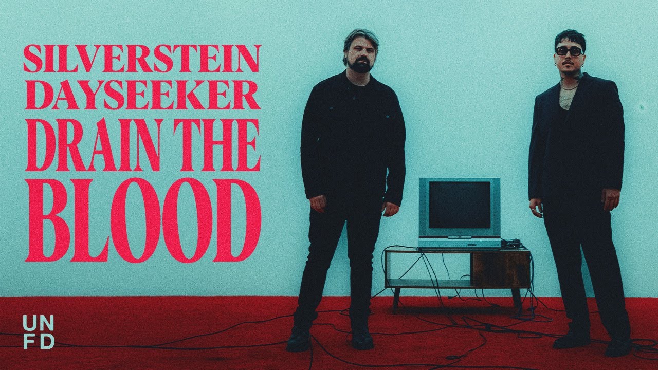 Silverstein - Drain The Blood feat. Rory Rodriguez of Dayseeker [Official Music Video]