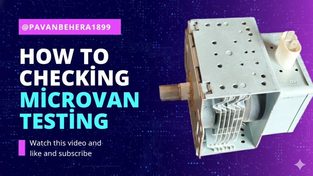  Microwave Oven Magnitor Checking | Easy Testing Method 