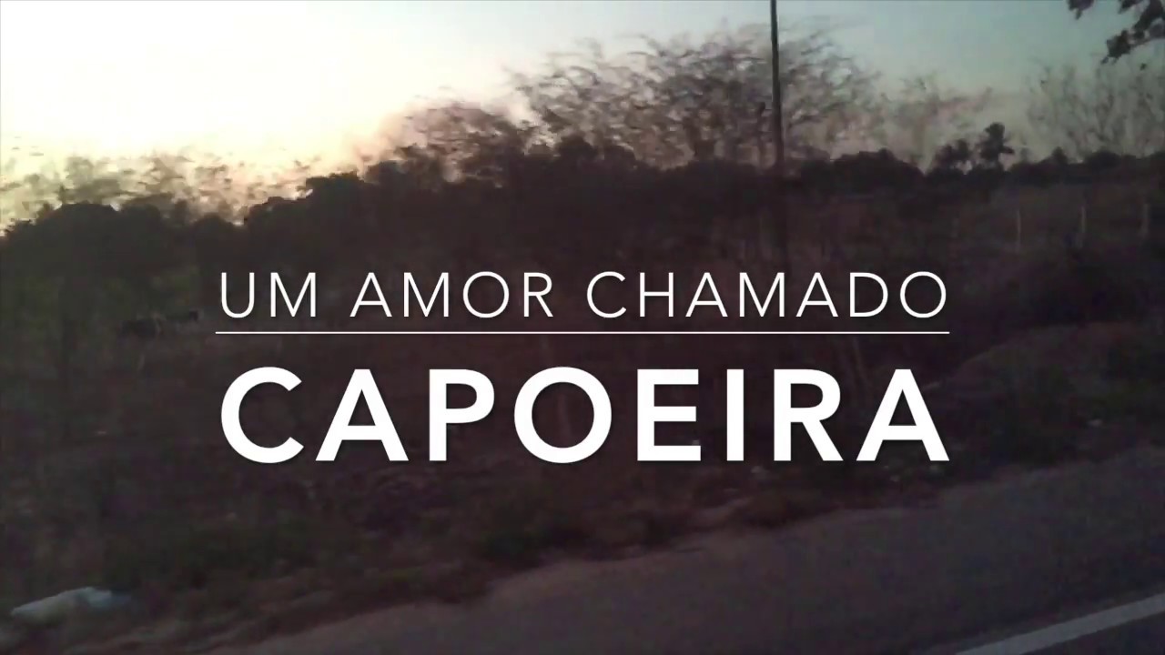 Um amor chamado Capoeira (Curta-metragem)