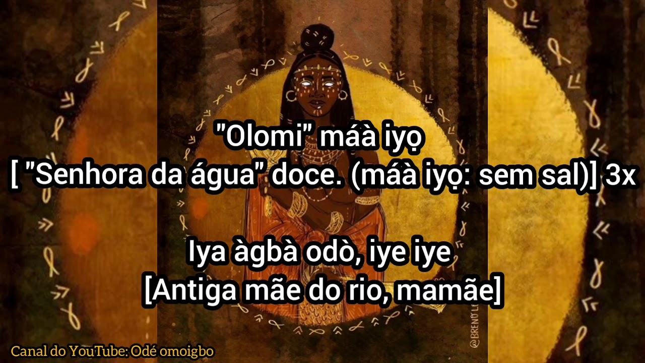 Cantiga de oxum Ketu com letra e tradução