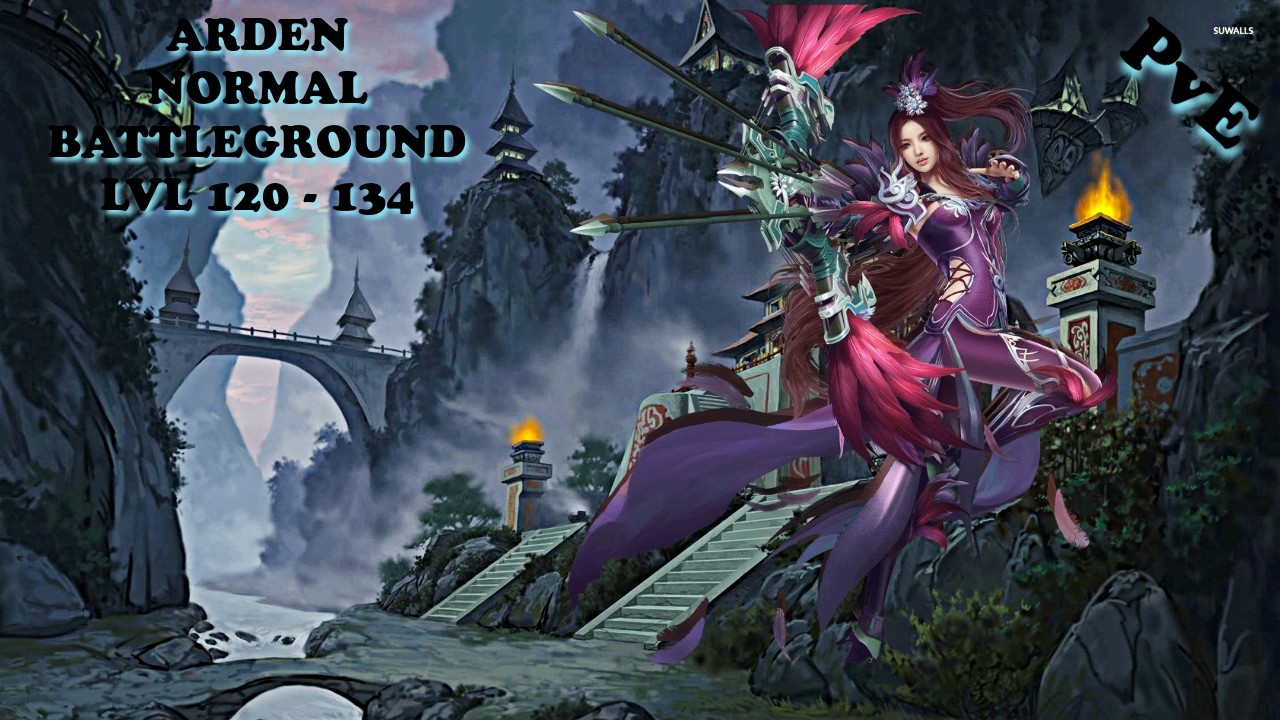 JADE DYNASTY REBORN CLASSIC - ARDEN NORMAL BATTLEGROUND (WATERWAY) [LVL 120 - 134]