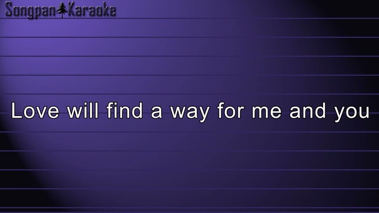 Yes - Love Will Find A Way (Karaoke)