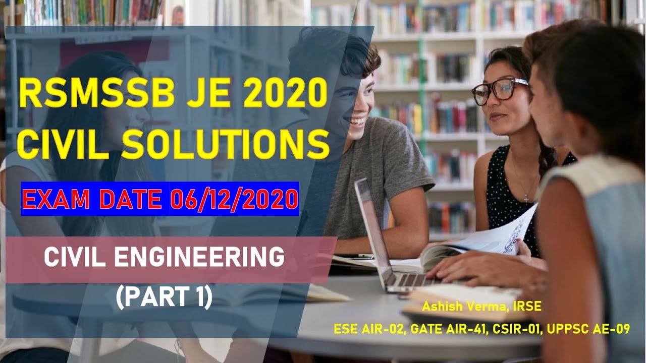 RSMSSB JE 2020 Civil Solutions| Brief Explanations|Answer Keys|Assess Your Score|Part-1