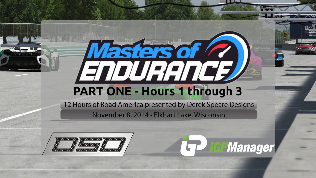 12 Hours of Road America presented by Derek Speare Designs Part 1