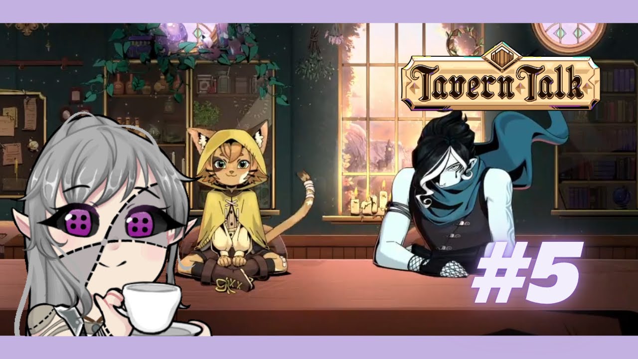 Unexpected Partnership | Tavern Talk - Part 5
