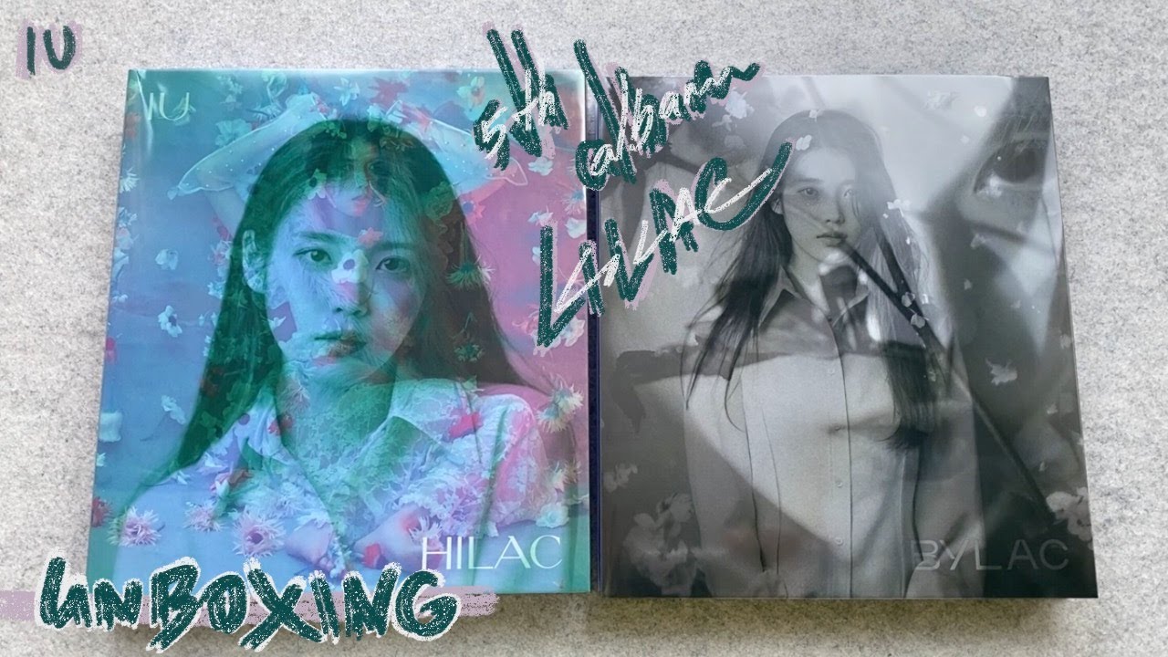 ✿ распаковка IU 5th album LILAC ✿ hilac + bylac ver.