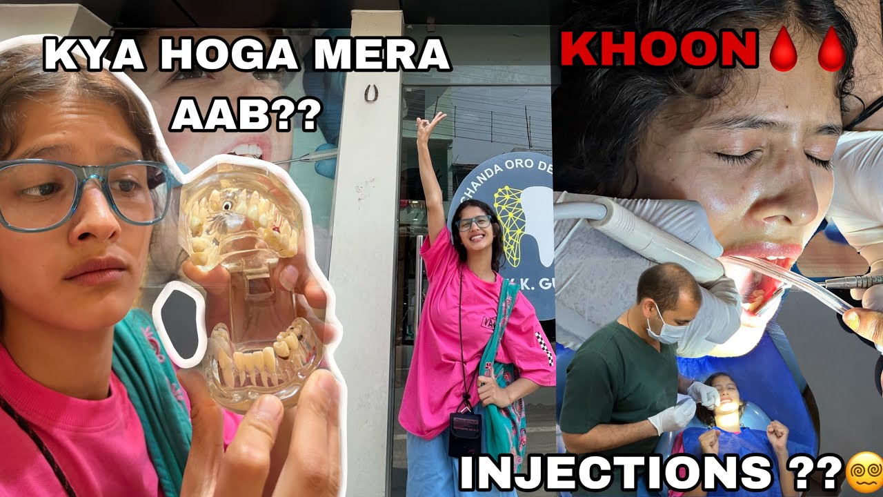 PAHELI BAAR DENTIST PE JAKE  YE KYA HUA 😵‍💫 || DAR LAGTA HAI ?