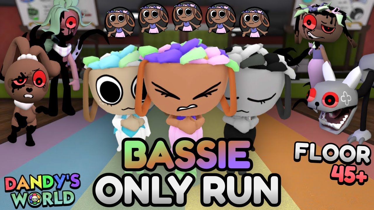 BASSIE ONLY RUN (FLOOR 45+)