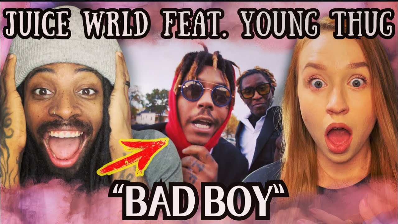 Juice WRLD's BAD BOY Featuring Young Thug REACTION!