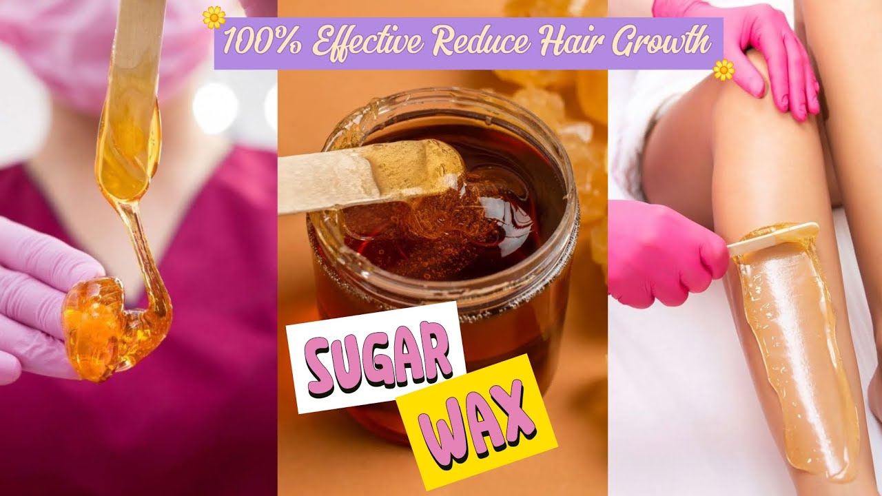 How to Make Sugar Wax At Home Effective & Reduces Hair Growth 100% #wax 