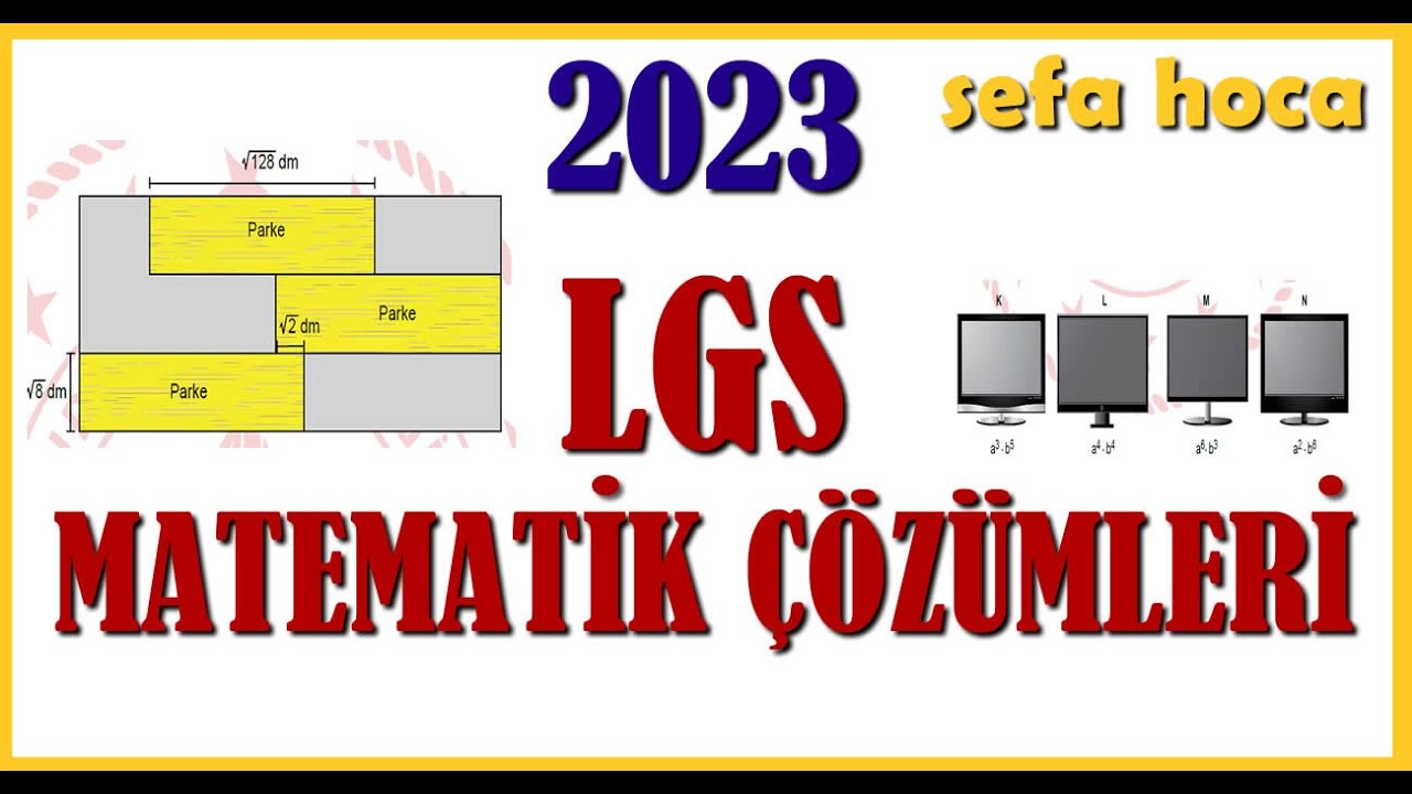 2023 LGS MATEMATİK SORULARI VE ÇÖZÜMLERİ