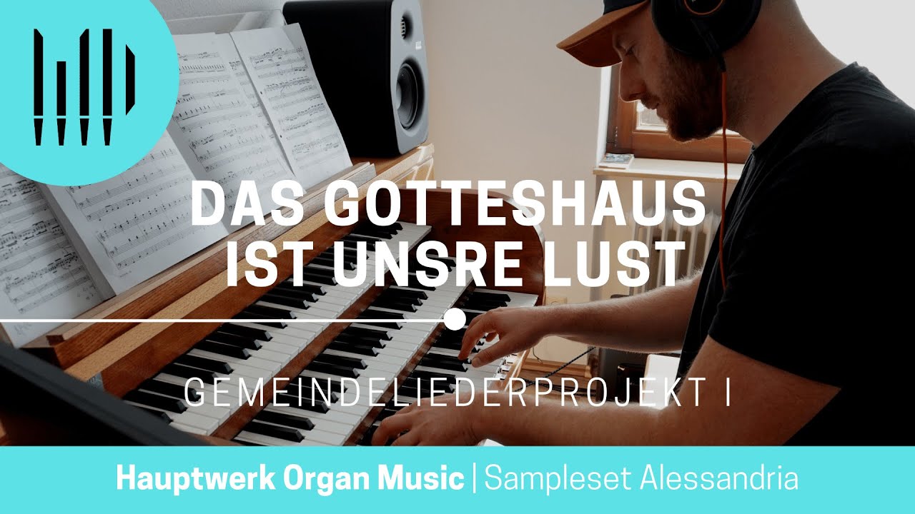NAK Musik | DAS GOTTESHAUS IST UNSRE LUST | Hauptwerk Alessandria