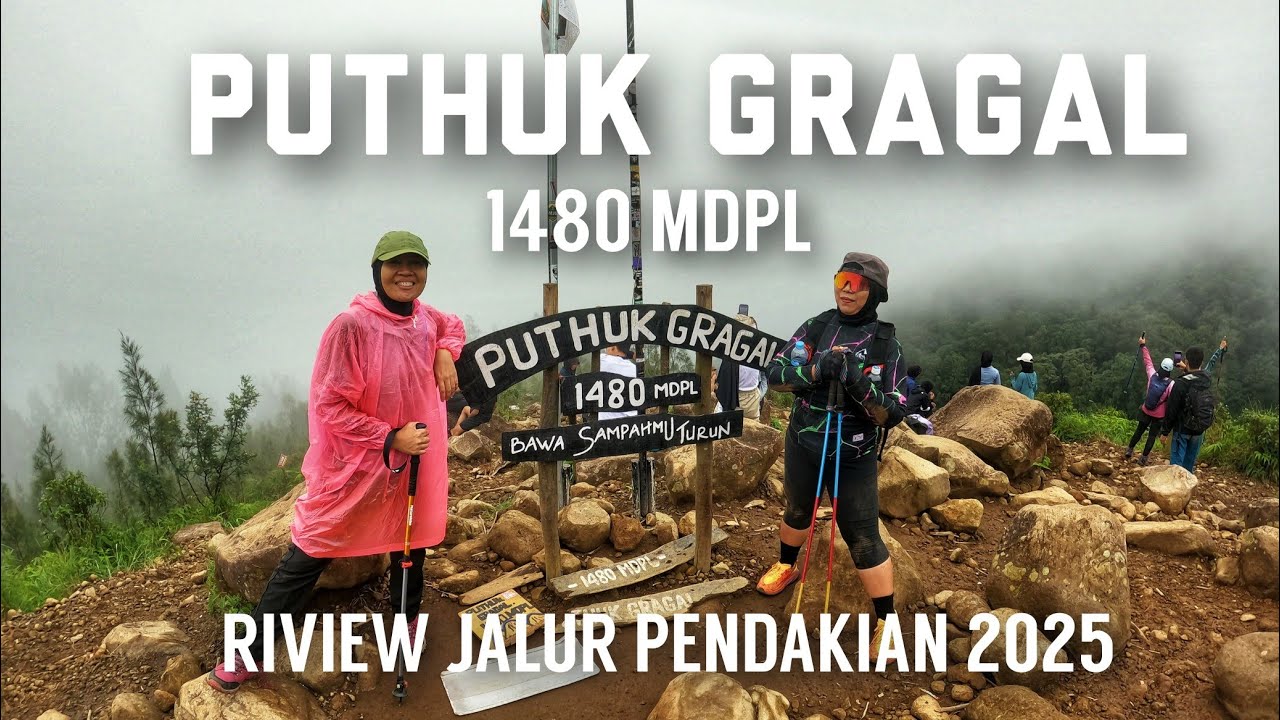 PENDAKIAN PUTHUK GRAGAL 1480 MDPL - Riview Jalur Januari 2025