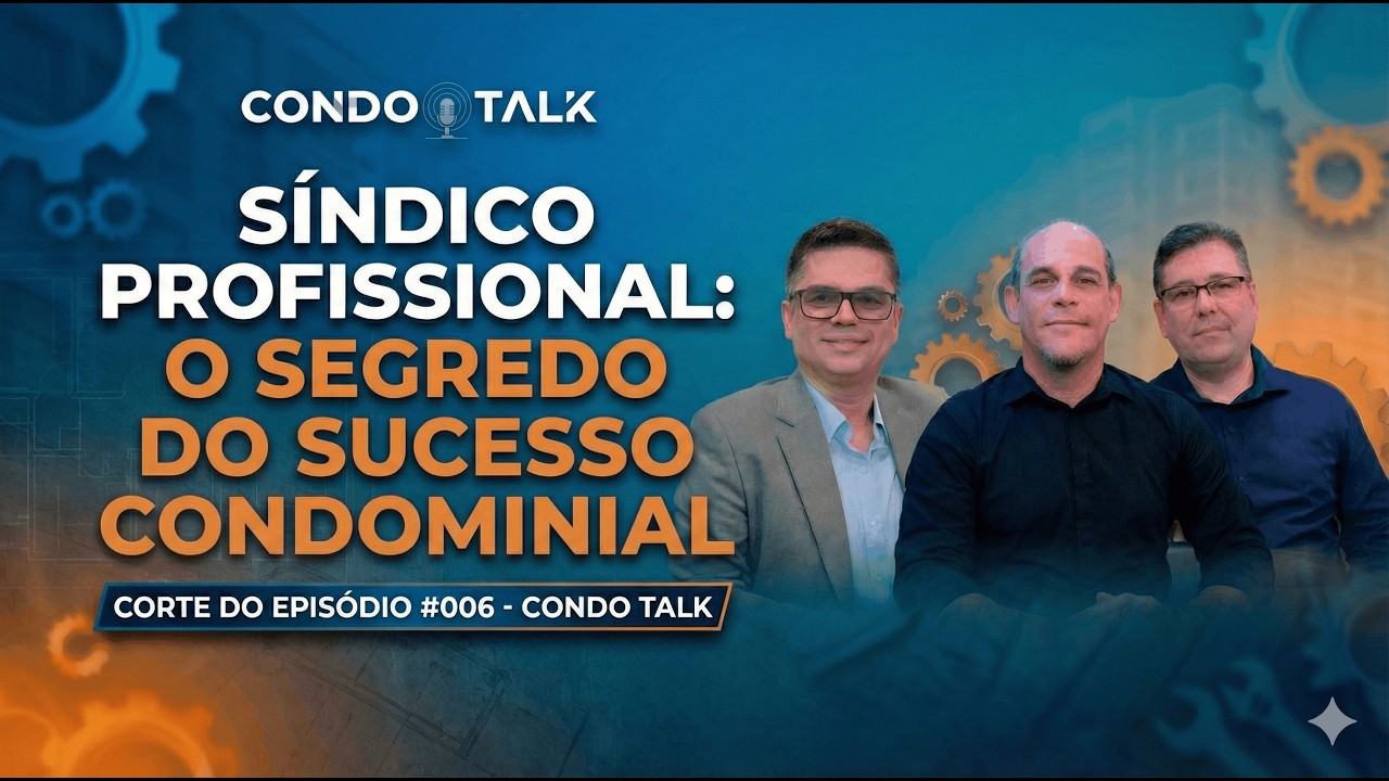 Síndico Profissional: O Segredo do Sucesso Condominial
