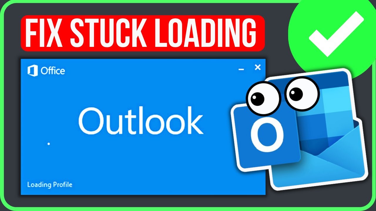 MICROSOFT OUTLOOK STUCK ON LOADING PROFILE [FIXED] | Fix Outlook Not Opening