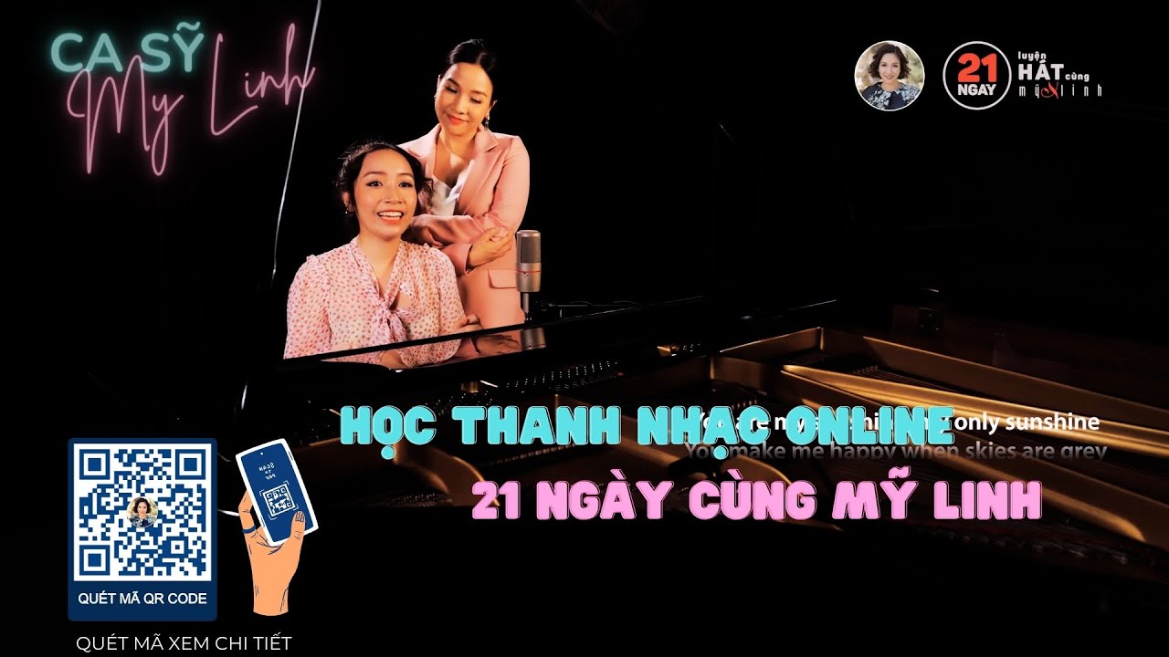 21 Ngày Học Hát Luyện Thanh Nhạc Cùng Ca Sĩ Mỹ Linh | Bài Demo 
