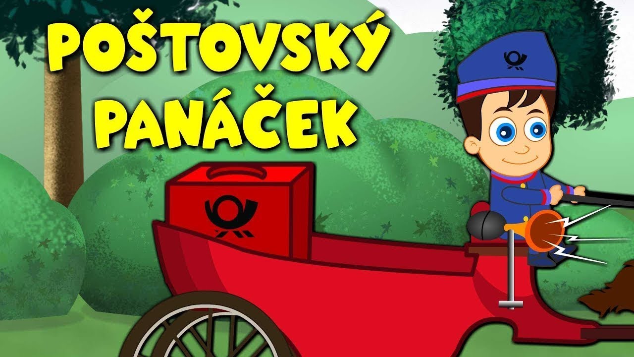Poštovský panáček - Písničky pro děti a nejmenší - hry - říkanky