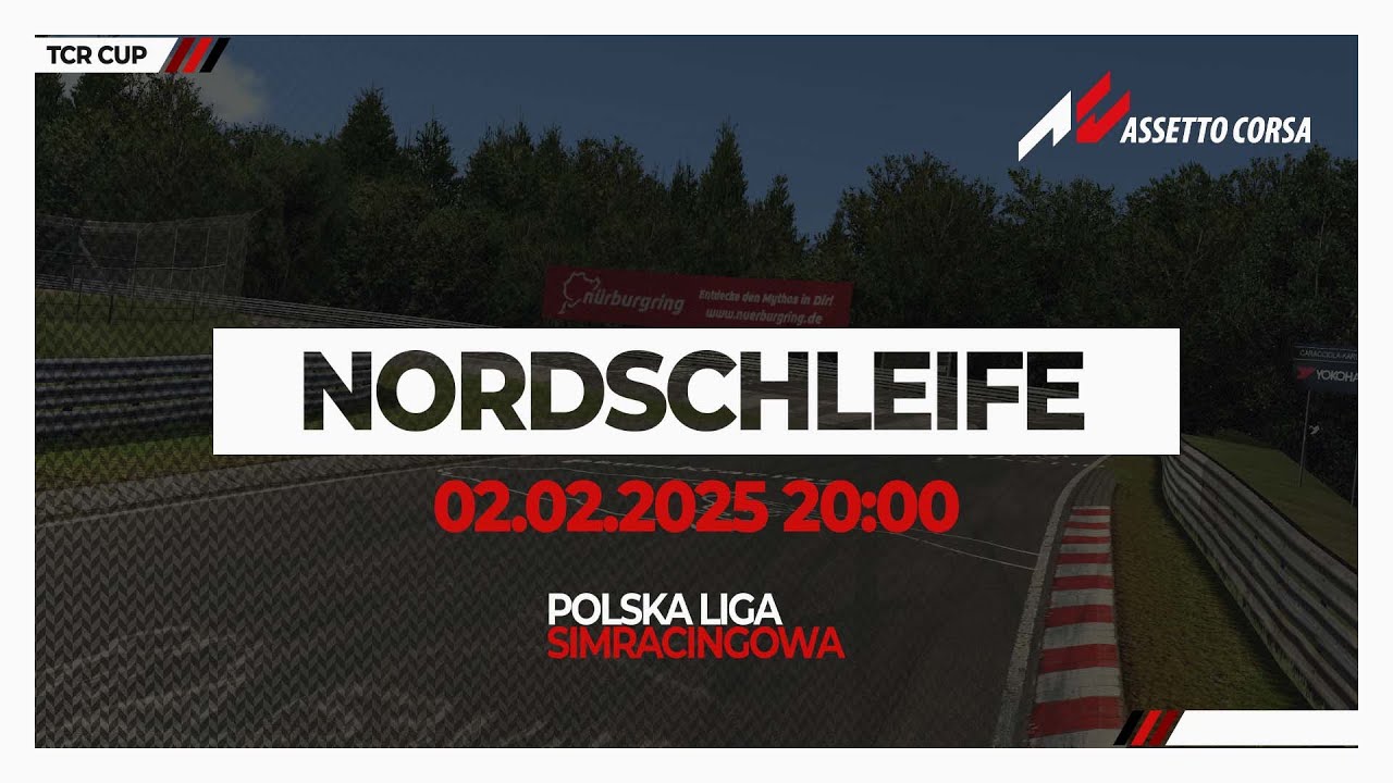 TCR CUP | RUNDA 6 | Nürburgring Nordschleife | 02.02.2025