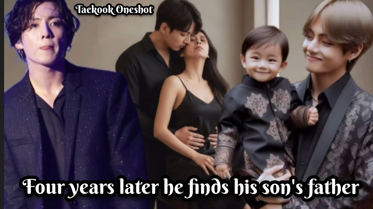 Four years later he finds his son's father