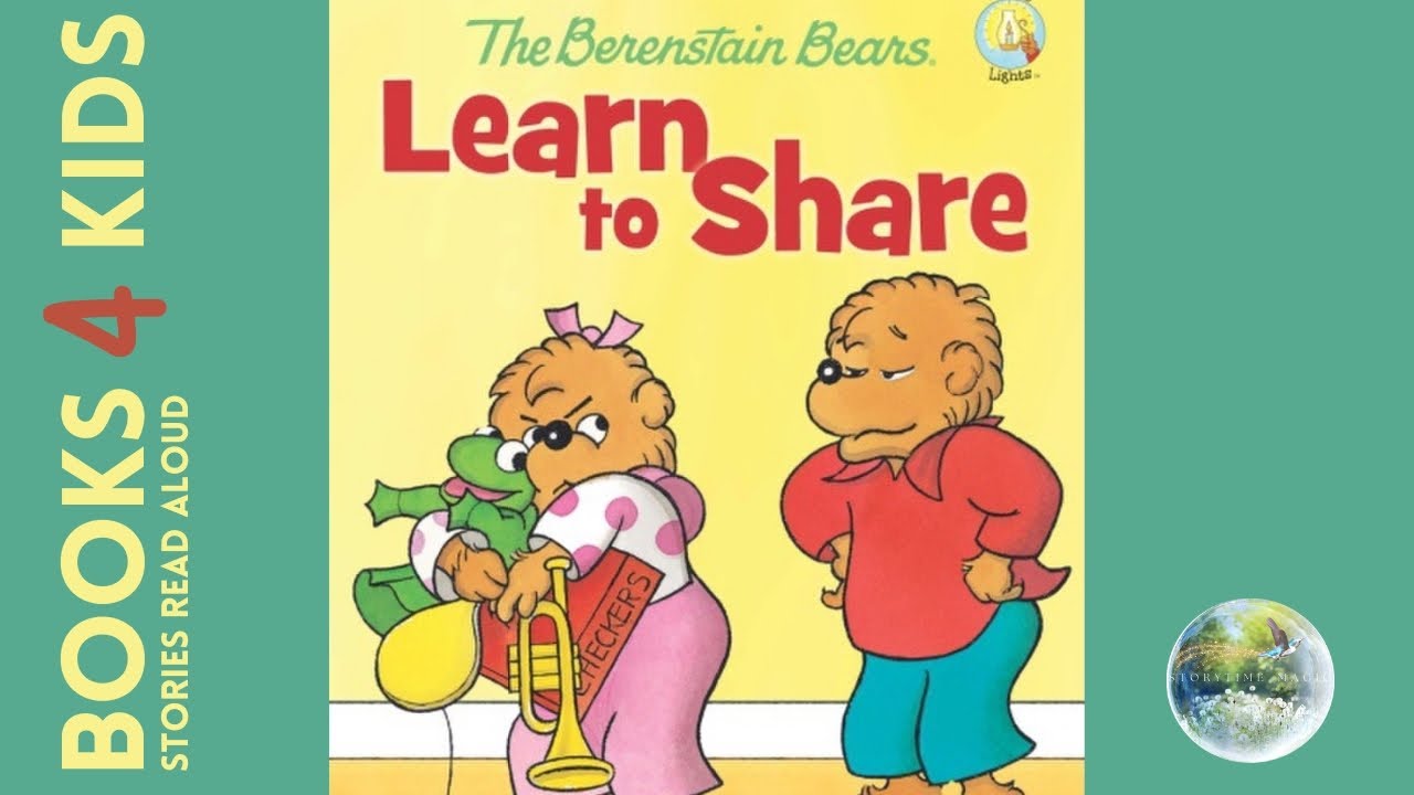 Kids Books Read Aloud: The Berenstain Bears Learn to Share by Stan, Jan and Mike Berenstain