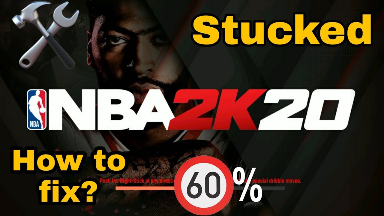 How To Fix Nba 2k20 Loading Stuck At 60% | What Are The Possible Reasons And How To Fix?