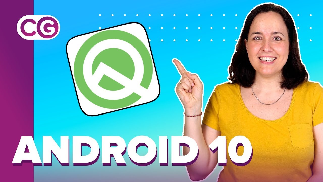 ANDROID 10: novedades m&aacute;s destacadas (y su JUEGO oculto!) | ChicaGeek