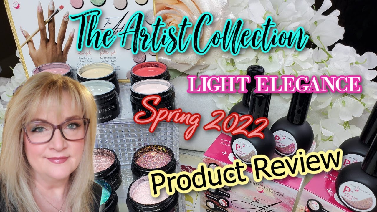 LE Spring 2022 | The Artist Collection | Hard Gel & P+ | Product Review