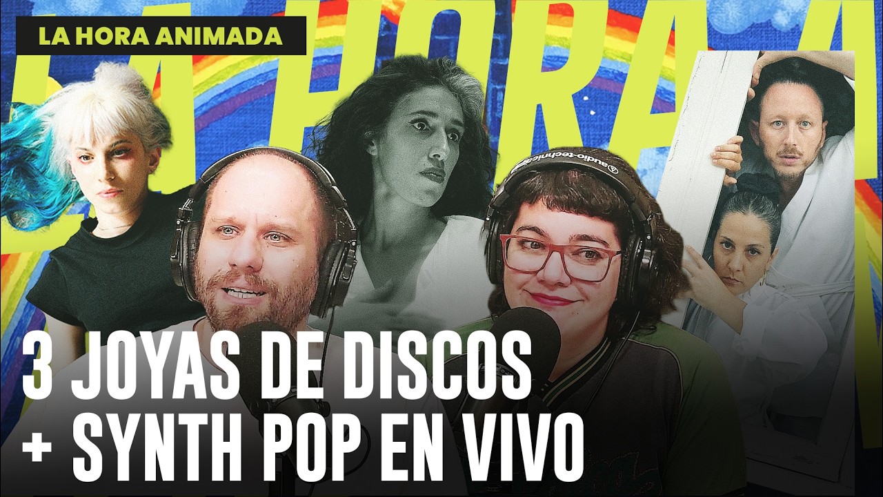 LANZAMIENTOS (NOE RECALDE, PAULA MAFF&Iacute;A Y MARINA FAGES) + LU GLASS EN EL PATIO | LA HORA ANIMADA
