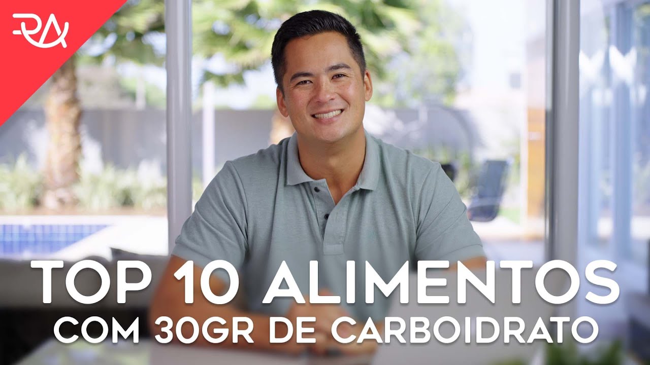 TOP 10 Alimentos com CARBOIDRATO para montar a sua DIETA! - Rafael Aismoto