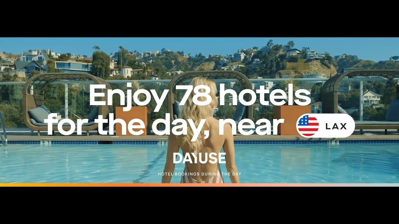 Dream of a pool after your flight? - Dayuse LAX Campaign