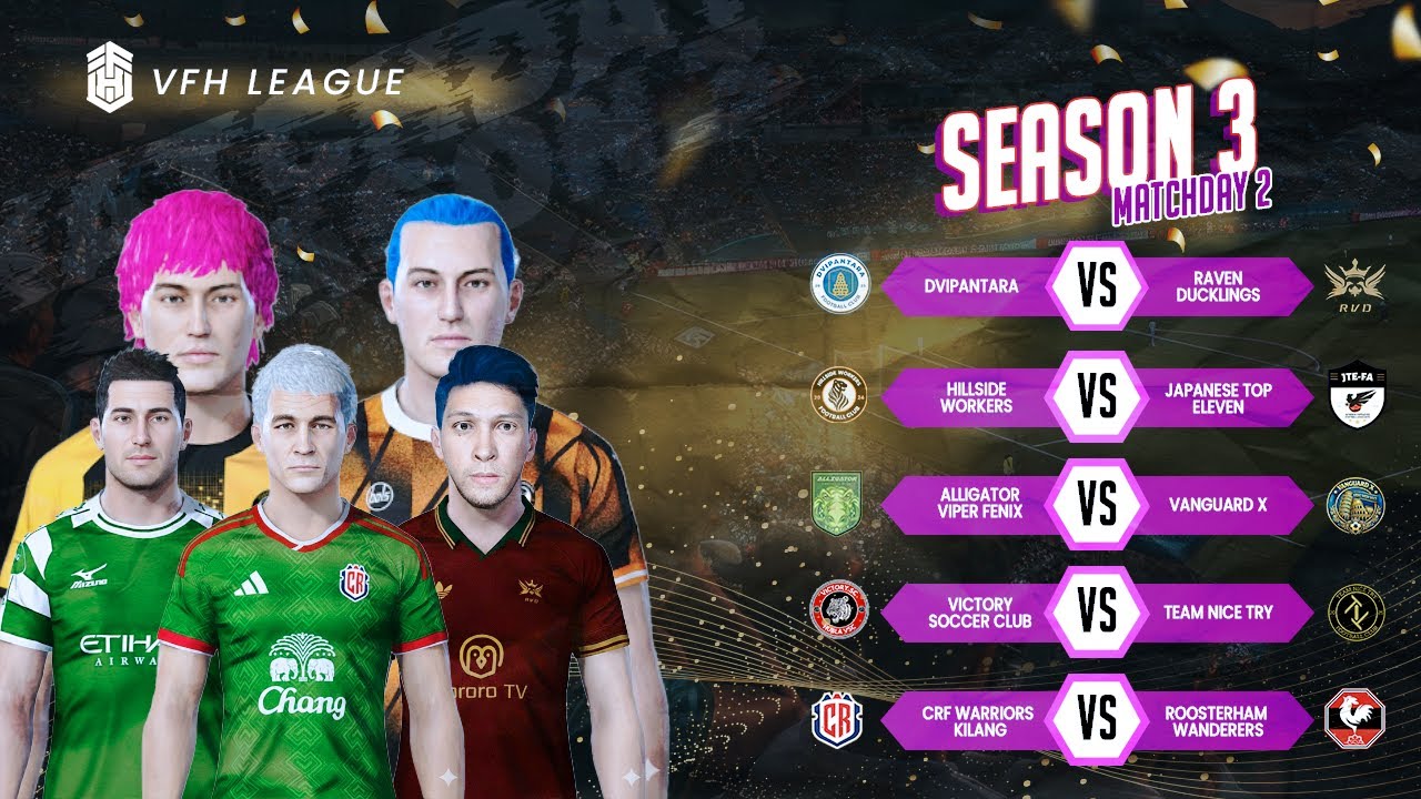 [SEASON 3] Matchday 2 | VFH League