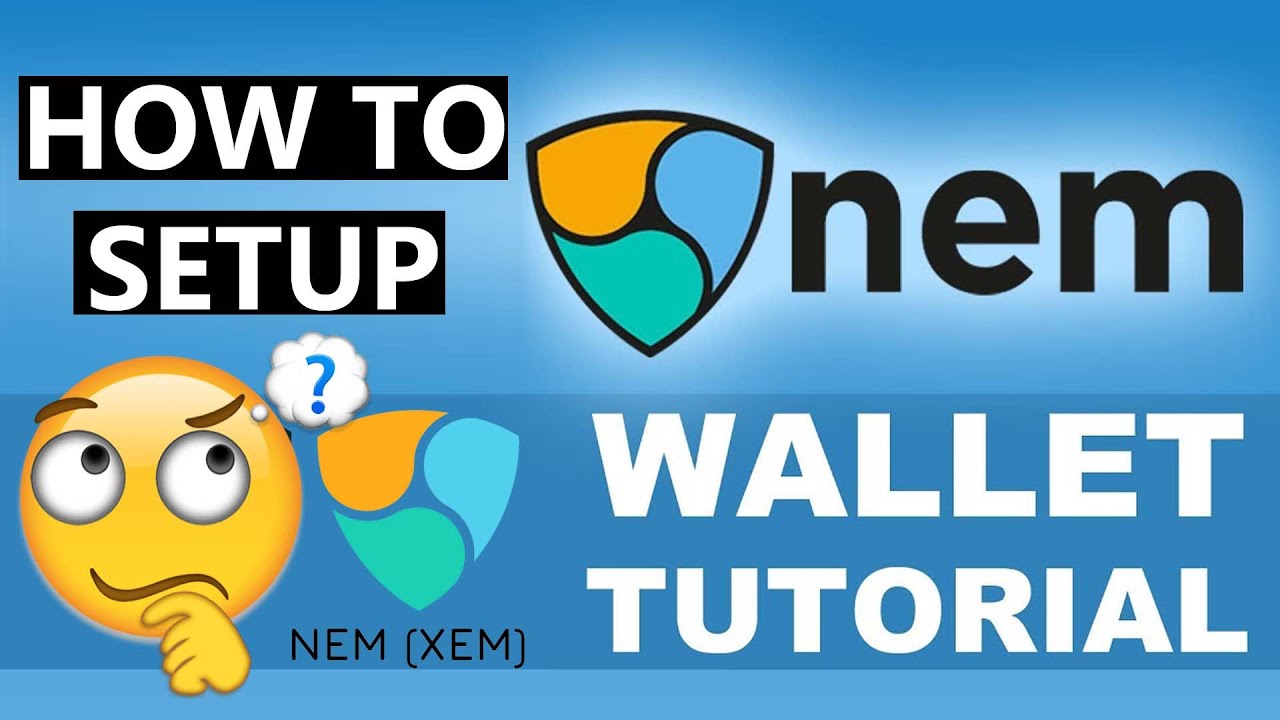 How To Setup NEM Coin | XEM Crypto Wallet |  Cryptocurrency Tutorial