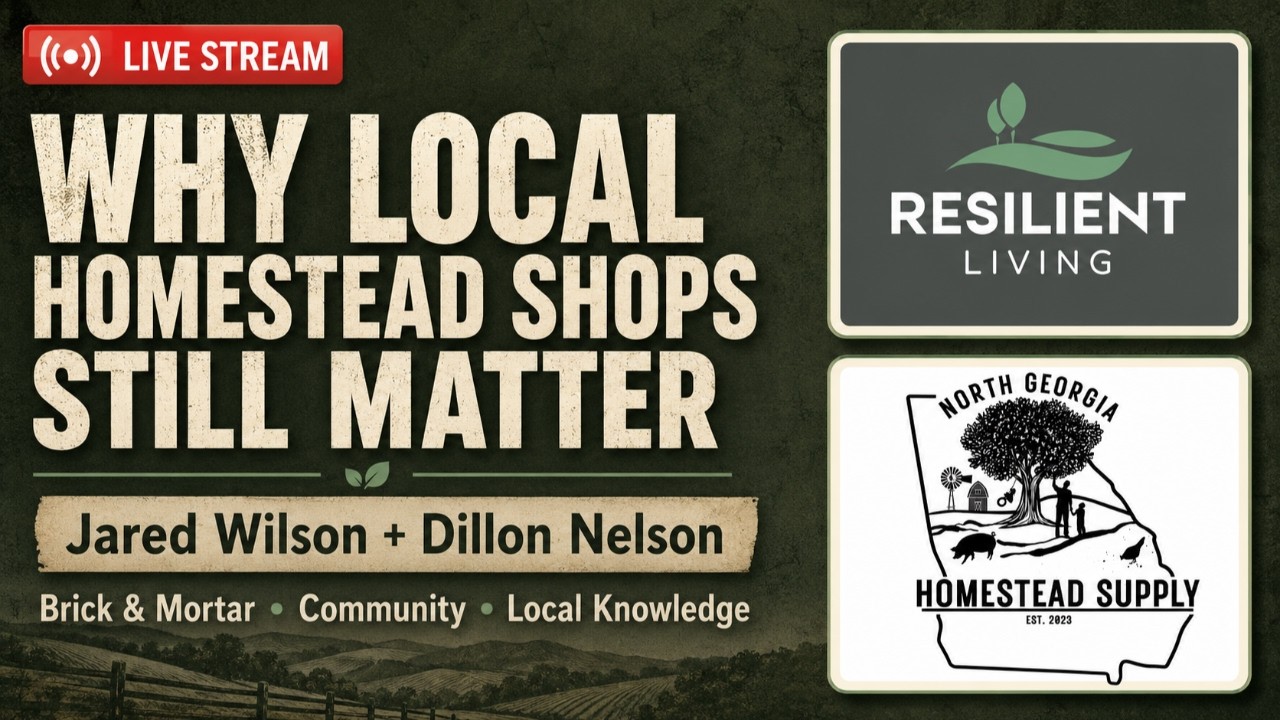 Why Local Homestead Shops Still Matter | Jared Wilson & Dillon Nelson