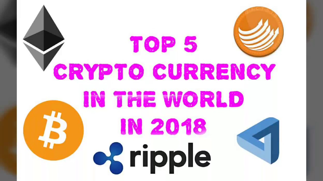 Top 5 Best Crypto Currency In The  World In 2018