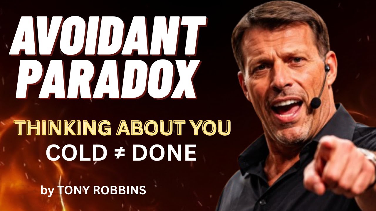 AVOIDANTS Don’t Forget You,THEY Pull Away for ONE Reason | TONY ROBBINS