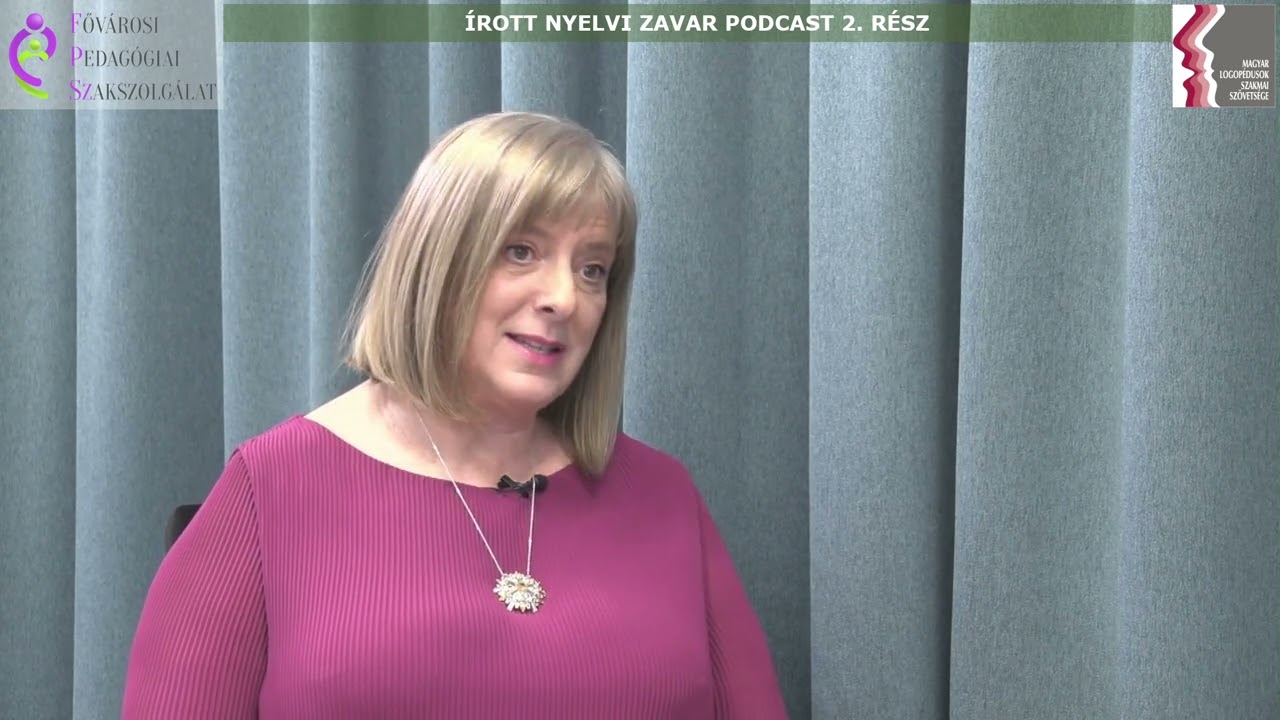 Írott nyelvi zavar podcast 2. rész
