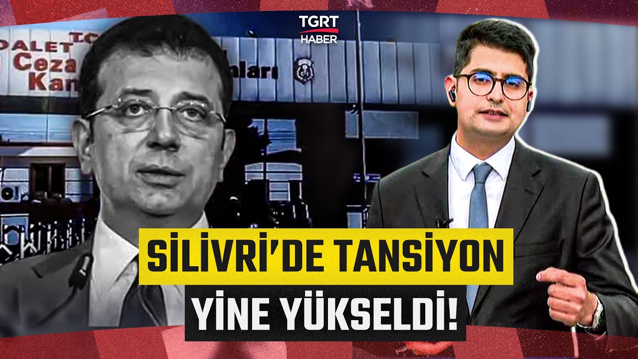 İBB'ye Yönelik Yolsuzluk Davasında 2. Hafta! Silivri'de Tansiyon Yine Yükseldi - TGRT Haber