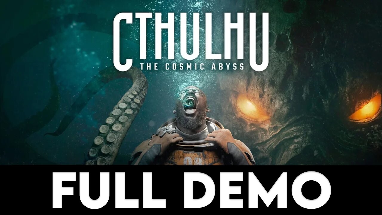 CTHULHU: THE COSMIC ABYSS - Full Demo