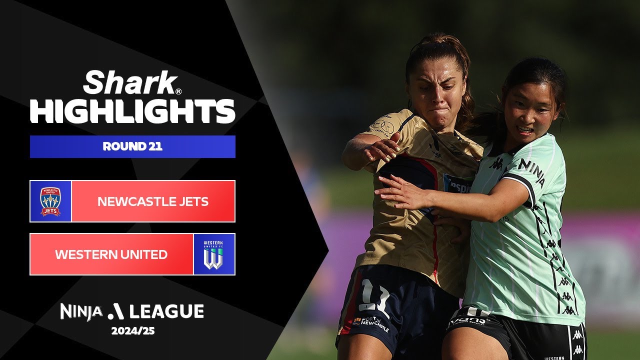 Newcastle Jets v Western United - Shark Highlights | Ninja A-League 2024-25 | Round 21