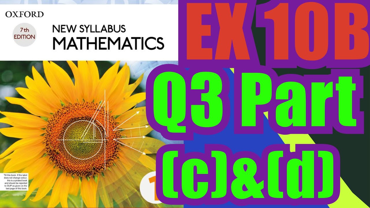 Oxford Math | Book 1 | 7th Edition | Ex 10B | Q3 Part (c)&(d) | Math Knowledge Skills |