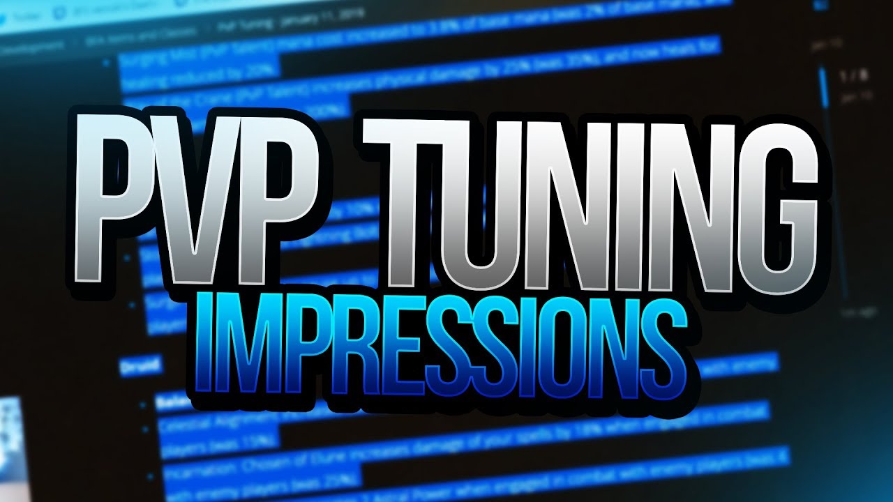 PVP Tuning Initial Impressions (11th January 2019) | Venruki