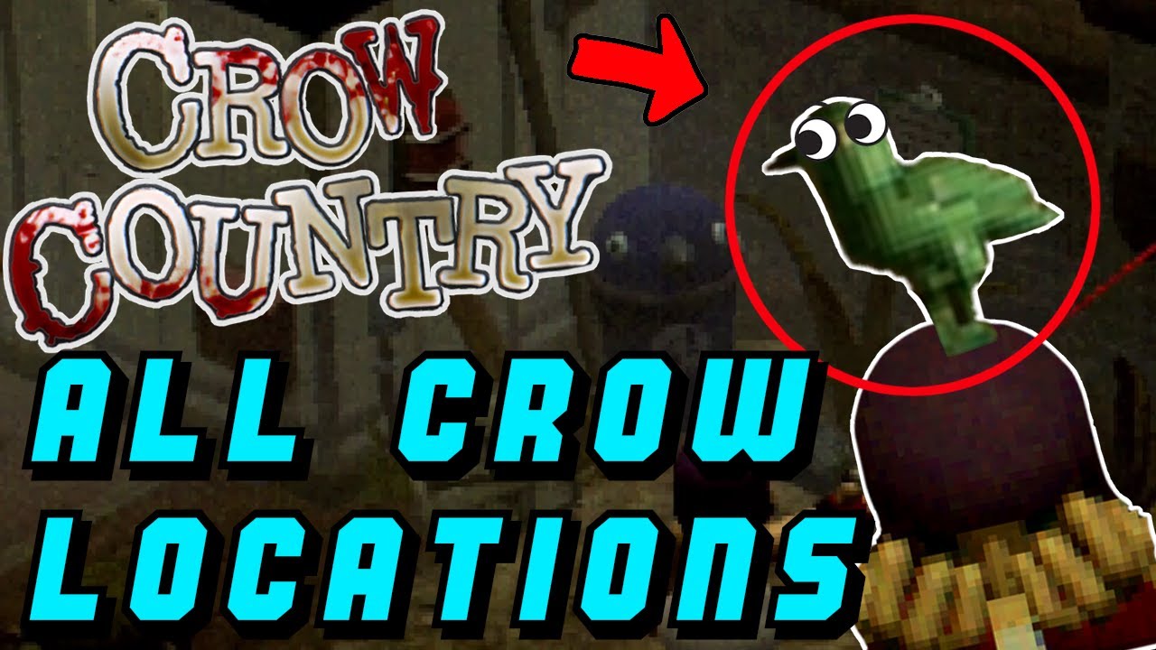 Crow Country: ALL Crow Locations Guide