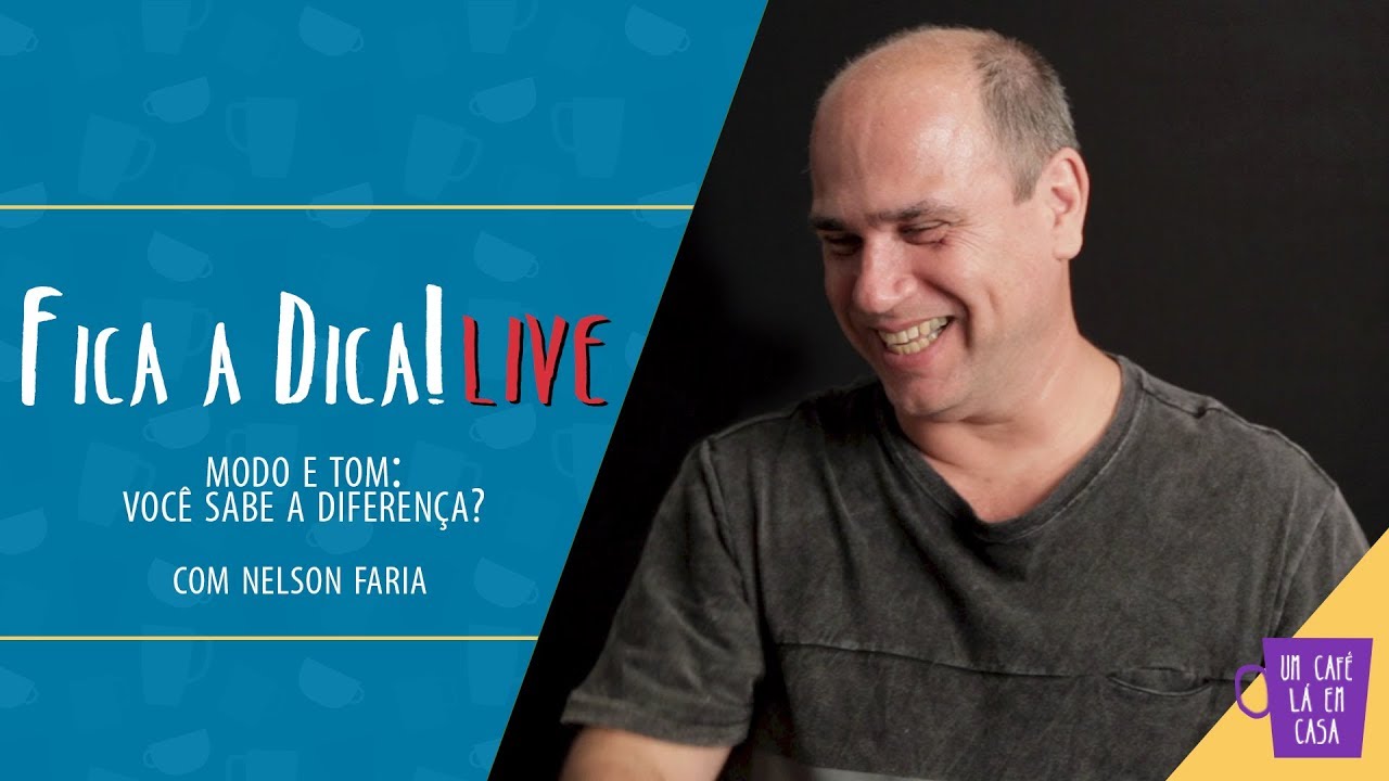 Fica a Dica LIVE IV | MODO e TOM. Você sabe a diferença? | Nelson Faria