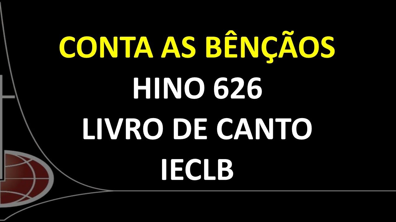 626 LCI   Conta as bênçãos
