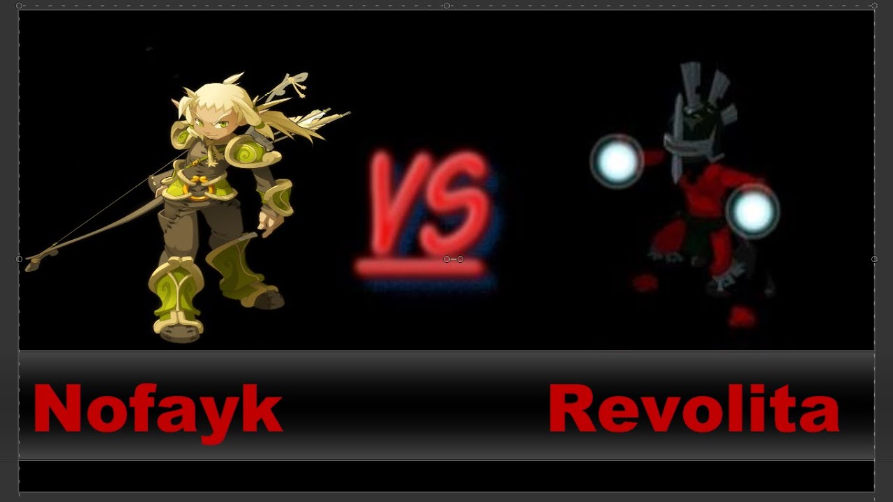 Revolita vs Nofayk ( Sadida Vs Cra g 8  PVP lvl  200 )
